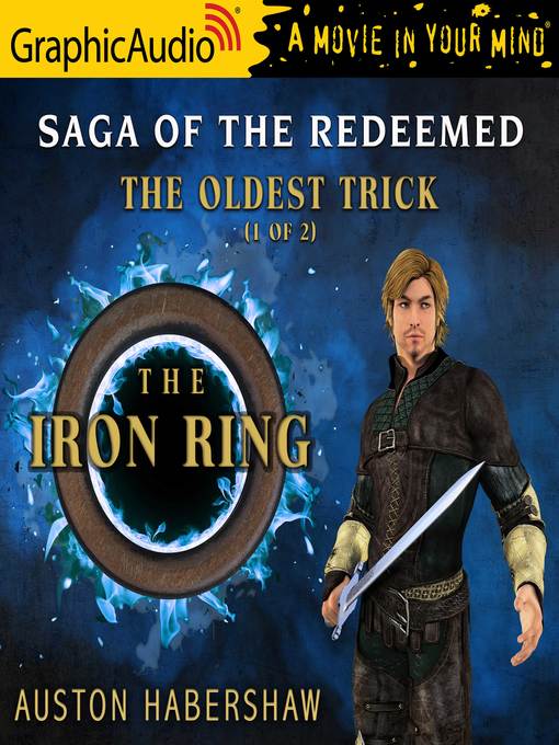 Title details for The Oldest Trick (1 of 2) - The Iron Ring by Auston Habershaw - Available